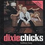 The Dixie Chicks 