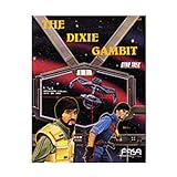 The Dixie Gambit 