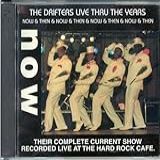 The Drifters Live Thru The Years