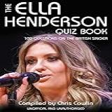 The Ella Henderson Quiz Book English Edition 