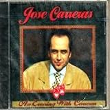 The Evening With Jose Carreras  Audio CD 