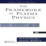 The Framework Of Plasma