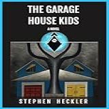 The Garage House Kids
