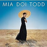 The Golden State Audio CD Mia Doi Todd