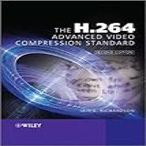 The H 264 Advanced Video Compression