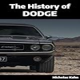 The History Of Dodge