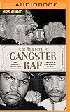 The History Of Gangster Rap