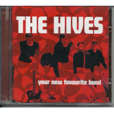 The Hives Your New Favourite Band