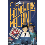 The Homework Machine