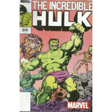 The Incredible Hulk 314 Marvel Bonellihq Cx257r20