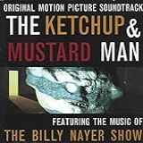 The Ketchup   Mustard Man