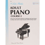 The Leila Fletcher Adult Piano Course