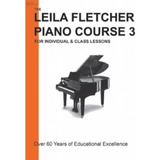 The Leila Fletcher Piano