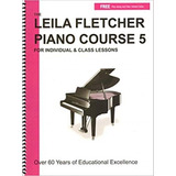 The Leila Fletcher Piano