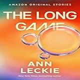 The Long Game The Far