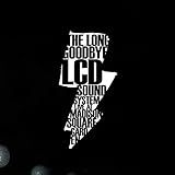 The Long Goodbye  Lcd Soundsystem