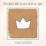 The Lotto [feat. Ajr]