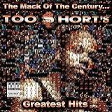 The Mack Of The Century    Too  Hort S Greatest Hits