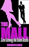 The Mall Love Among The