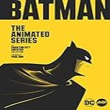 The Mondo Art Of Batman The Animated Series The Phantom City Creative Collection