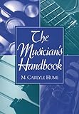 The Musician S Handbook With CD