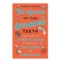 The Mystery Of The Exploding Teeth And Other Curiosities Fro, De Morris, Thomas. Editorial Corgi, Capa Mole, Edição 2024-04-25 00:00:00 Em Inglês