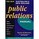 The New Australian And New Zealand Public Relations Manual De Tymson & Sherman Pela Tymson Communications (1999)