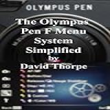 The Olympus Pen F