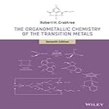 The Organometallic Chemistry Of The Transition Metals