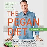 The Pegan Diet 21 Practical