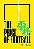 The Price Of Football Understanding