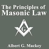 The Principles Of Masonic