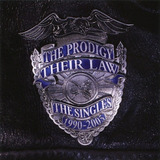 The Prodigy Their Law