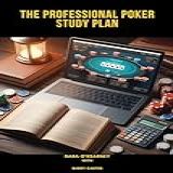 The Professional Poker Study Plan