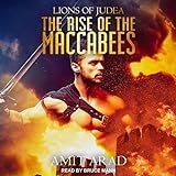 The Rise Of The Maccabees