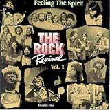 THE ROCK REVIVAL- VOL- 1 -Feeling The Spirit-
