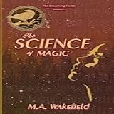 The Science Of Magic