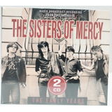 The Sisters Of Mercy The Early