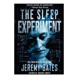 The Sleep Experiment
