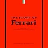The Story Of Ferrari  A