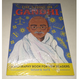 The Story Of Gandhi