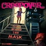 The Terror Behind The Mask CREEPOVER 19 TERROR BEHIND TH Paperback 