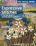 The Textile Artist Expressive Stitches
