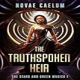 The Truthspoken Heir The Stars And Green Magics Book 1 English Edition 