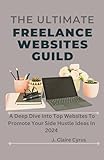The Ultimate Freelance Websites Guide