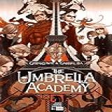 The Umbrella Academy Apocalypse Suite 1 English Edition 