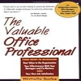 The Valuable Office Professional