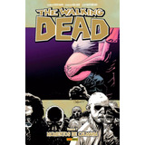 The Walking Dead Vol 07