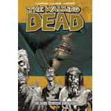 The Walking Dead Vol  4  De Charlie Adlard  Robert Kirkman  Tony Moore   Vol  4  Editorial Panini  Tapa Mole  Edición 1 En Português  2018