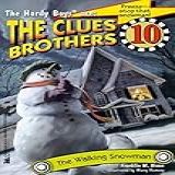 The Walking Snowman  The Clues Brothers Book 10   English Edition 